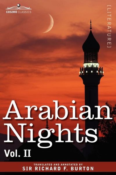 Cover for Richard F Burton · Arabian Nights, in 16 Volumes: Vol. II (Paperback Book) (2008)