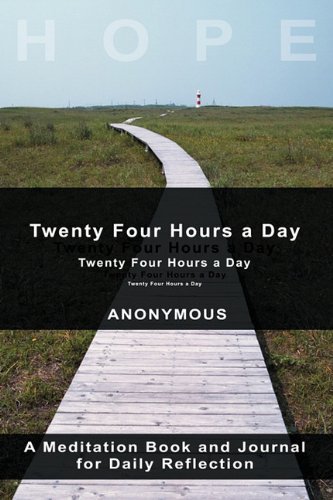 Cover for Anonymous · Twenty-four Hours a Day (Gebundenes Buch) [1st edition] (2010)