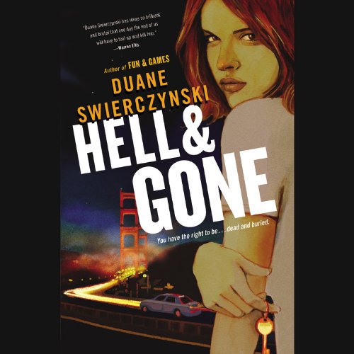 Cover for Duane Swierczynski · Hell and Gone (Charlie Hardie Trilogy) (Audiobook (CD)) (2011)