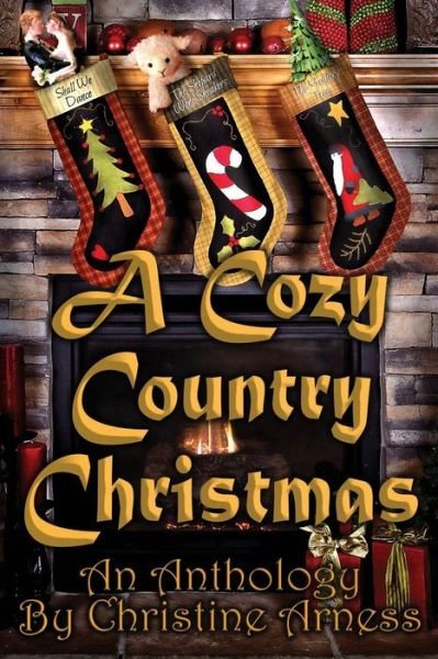Cover for Christine Arness · A Cozy Country Christmas (Paperback Book) (2014)