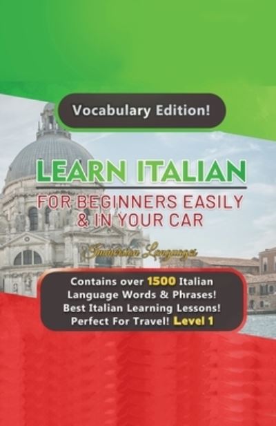 Cover for Immersion Languages · Learn Italian For Beginners Easily &amp; In Your Car! Vocabulary Edition! (Taschenbuch) (2020)