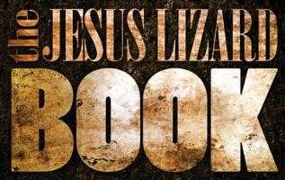 Cover for Jesus Lizard · Book (Bog) [Limited edition] (2014)