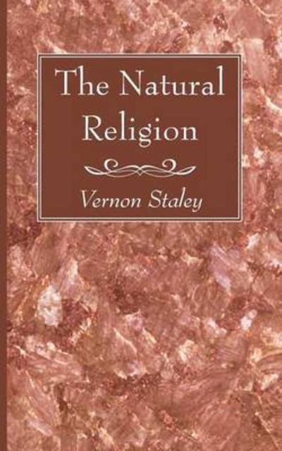 Cover for Vernon Staley · The Natural Religion (Paperback Book) (2012)