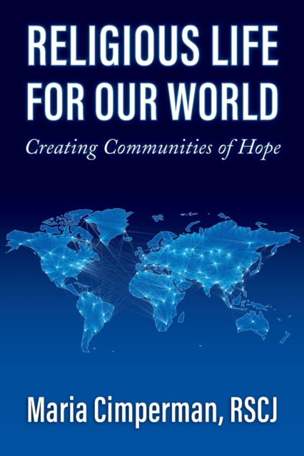 Cover for Maria Cimperman · Religious Life for Our World (Bok) (2020)