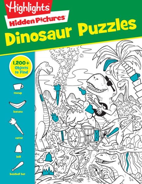 Dinosaur Puzzles - Highlights Hidden Pictures - Highlights - Books - Highlights Press - 9781629797809 - February 28, 2017