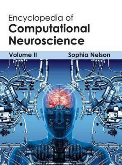 Cover for Sophia Nelson · Encyclopedia of Computational Neuroscience: Volume II (Hardcover Book) (2015)