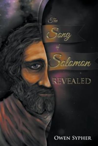 Cover for Owen Sypher · The Song of Solomon Revealed (Paperback Book) (2016)