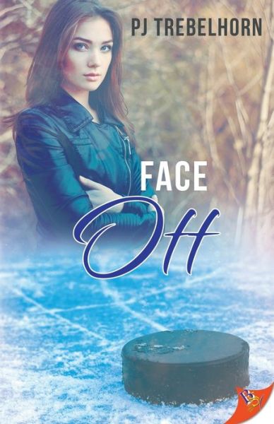 Cover for Pj Trebelhorn · Face Off (Paperback Book) (2019)