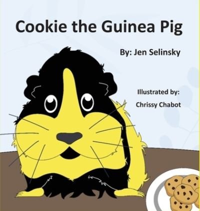 Cover for Jen Selinsky · Cookie the Guinea Pig (Hardcover Book) (2021)