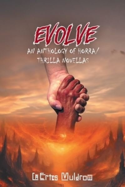 Cover for LaErtes Muldrow · Evolve (Book) (2023)