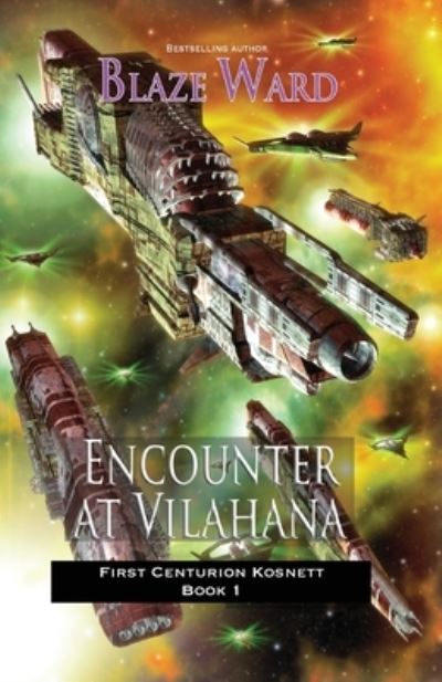 Cover for Blaze Ward · Encounter at Vilahana (Book) (2023)