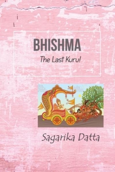 Cover for Sagarika Datta · Bhishma (Paperback Book) (2022)