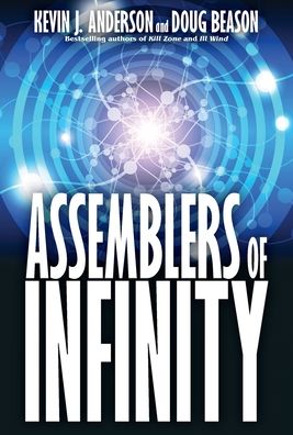 Cover for Kevin J Anderson · Assemblers of Infinity (Hardcover Book) (2020)