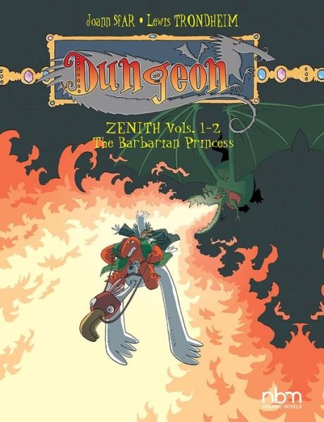 Cover for Lewis Trondheim · Dungeon: Zenith Vols. 1-2: The Barbarian Princess (Taschenbuch) (2021)