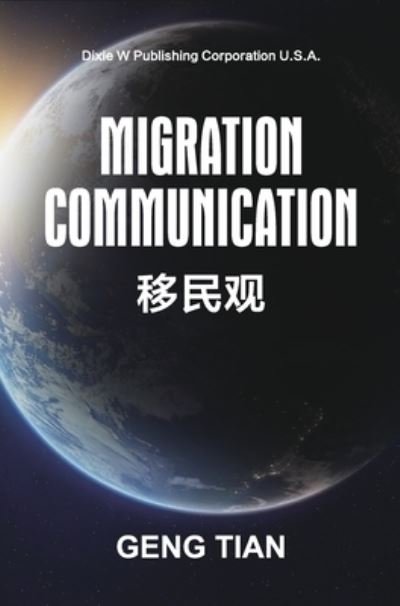 Cover for Geng Tian · Migration Communication (Gebundenes Buch) (2020)