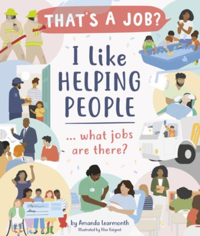 Cover for Amanda Learmonth · I Like Helping People ? What Jobs Are There? (Book) (2021)