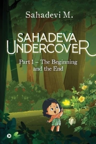 Cover for Sahadevi M · Sahadeva Undercover (Paperback Book) (2021)