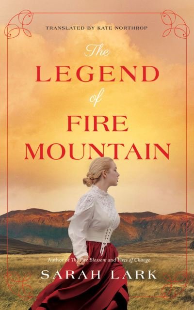 Cover for Sarah Lark · The Legend of Fire Mountain (CD) (2021)