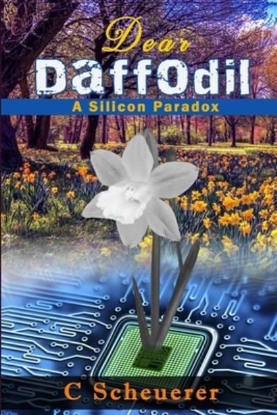 Cover for C Scheueuerer · Dear Daffodil (Paperback Bog) (2020)