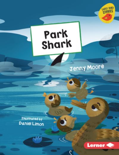 Cover for Jenny Moore · Park Shark (Book) (2023)