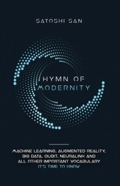 Cover for San Satoshi · Hymn Of Modernity (Paperback Book) (2020)