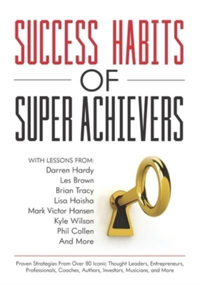 Cover for Les Brown · Success Habits of Super Achievers (Paperback Bog) (2020)