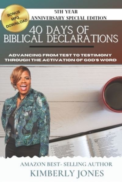 Cover for Kimberly Jones · 40 Days of Biblical Declarations (Paperback Book) (2015)