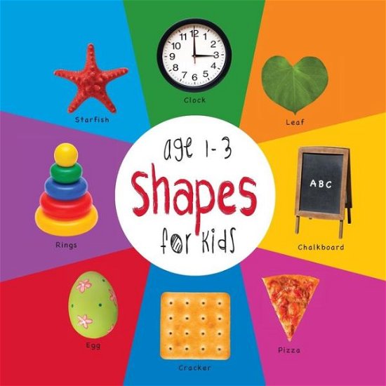 Shapes for Kids Age 1-3 (Engage Early Readers: Children's Learning Books) with Free Ebook - Dayna Martin - Livros - Engage Books - 9781772260809 - 2 de julho de 2015