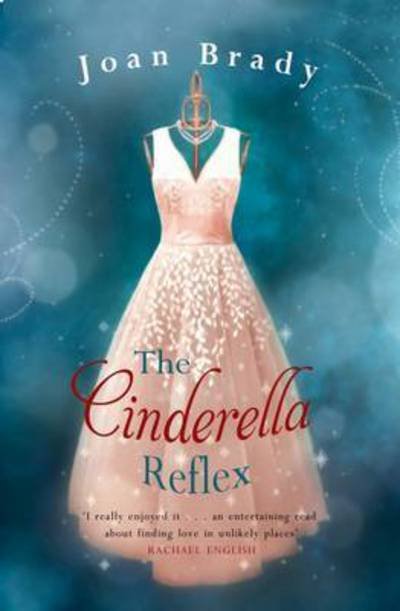 Cover for Joan Brady · The Cinderella Reflex (Paperback Book) (2016)