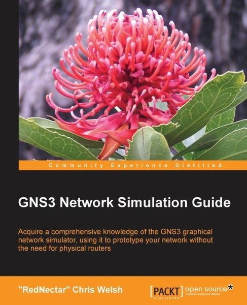 Cover for RedNectar Chris Welsh · GNS3 Network Simulation Guide (Pocketbok) (2013)