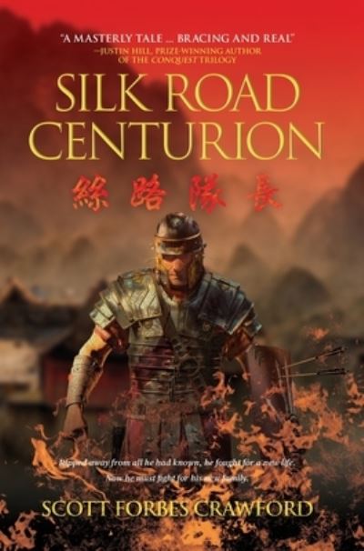 Cover for Scott Forbes Crawford · Silk Road Centurion (Book) (2023)