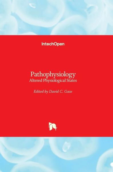 Cover for David C. Gaze · Pathophysiology (Hardcover Book) (2018)
