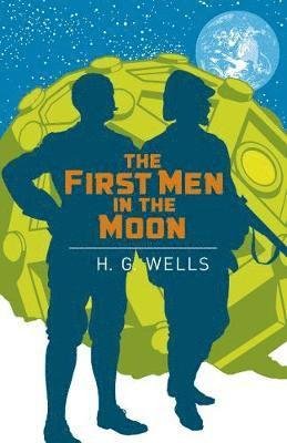 Cover for H. G. Wells · The First Men in the Moon - Arcturus Classics (Paperback Bog) (2020)