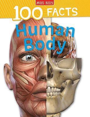 100 Facts Human Body - Steve Parker - Livros - Miles Kelly Publishing Ltd - 9781789893809 - 1 de março de 2021