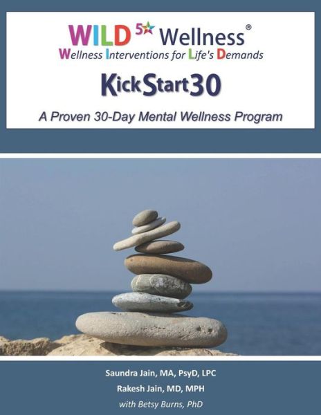 Cover for MD Mph Rakesh Jain · Wild 5 Wellness Kickstart30 (Paperback Book) (2019)