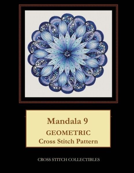 Cover for Kathleen George · Mandala 9: Geometric Cross Stitch Pattern (Paperback Book) [Large type / large print edition] (2019)