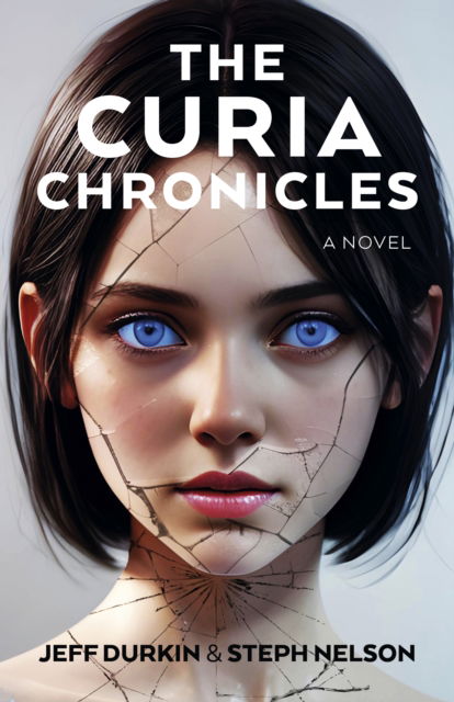 Jeff Durkin · Curia Chronicles, The: A Novel (Paperback Book) (2025)