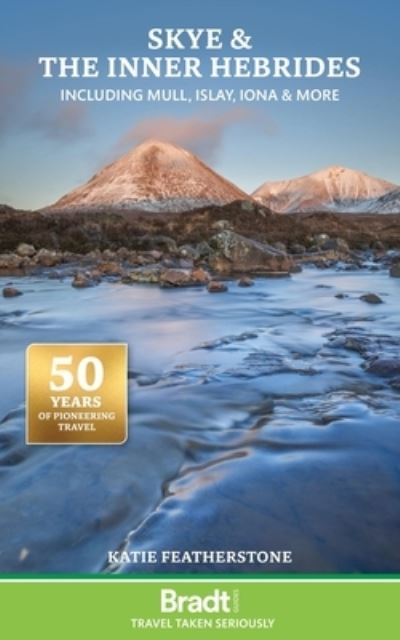 Cover for Bradt Publications · Bradt Travel Guides: Skye and the Inner Hebrides: including Mull, Islay, Iona and more, Bradt Travel Guide (Taschenbuch) (2024)