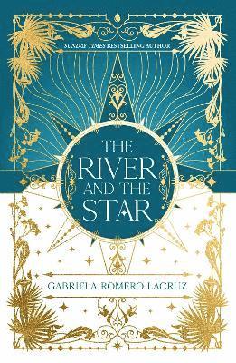 Cover for Gabriela Romero Lacruz · The Warring Gods - The River and the Star (The River and the Star) - The Warring Gods (Hardcover Book) (2025)