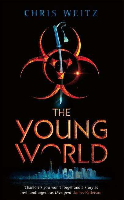 The Young World - The Young World - Chris Weitz - Kirjat - Little, Brown Book Group - 9781907411809 - torstai 2. heinäkuuta 2015