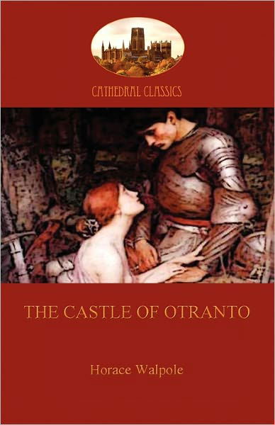 Cover for Horace Walpole · The Castle of Otranto: A Gothic Tale (Paperback Bog) (2010)