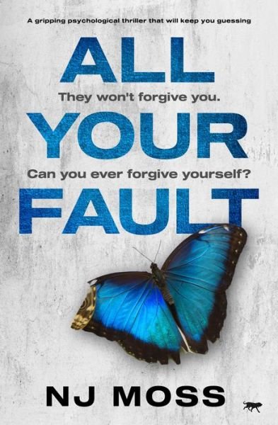 Cover for NJ Moss · All Your Fault (Paperback Bog) (2021)