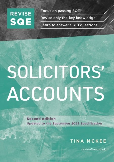 Cover for Tina McKee · Revise SQE Solicitors' Accounts: SQE1 Revision Guide 2nd ed (Pocketbok) [2 Revised edition] (2023)
