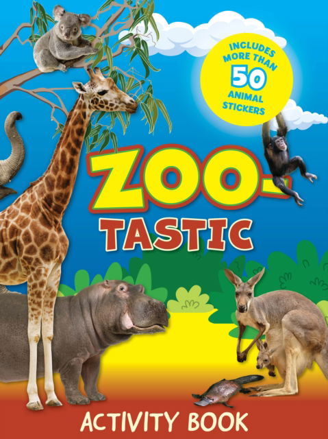 Cover for Zootastic: Activity book (Paperback Book) (2025)