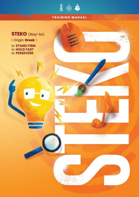 Steko Training Manual - Hillsong Music Australia - Books - Hillsong Music - 9781922076809 - June 12, 2019