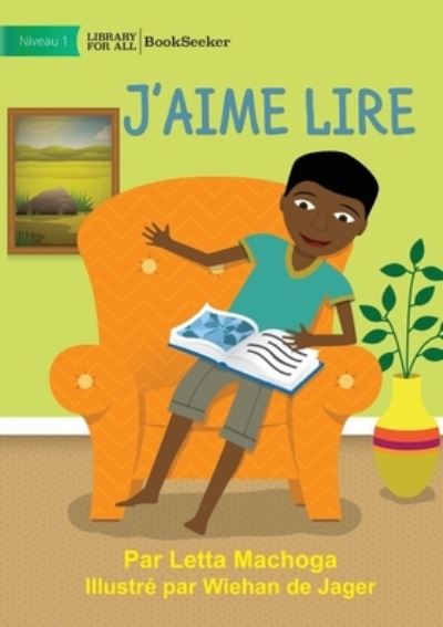 Cover for Letta Machoga · I Like to Read - J'aime Lire (Bog) (2022)