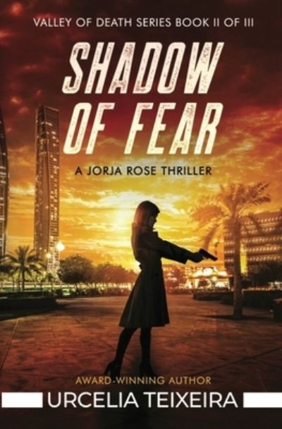 Cover for Urcelia Teixeira · Shadow of Fear (Bok) (2022)