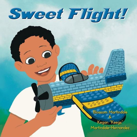 Cover for Blossom Martindale · Sweet Flight! (Paperback Book) (2022)