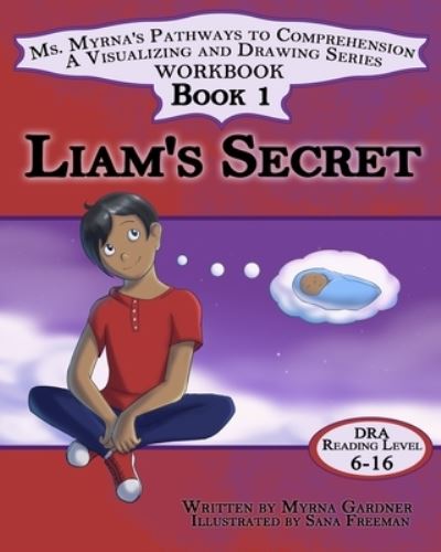 Cover for Myrna Gardner · Liam's Secret (Paperback Book) (2020)