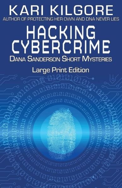 Cover for Kari Kilgore · Hacking Cybercrime (Taschenbuch) (2021)